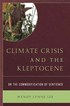 Climate Crisis and the Kleptocene: On the Commodification of Sentience image number 0