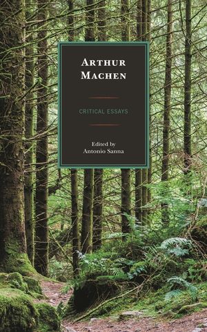 Arthur Machen: Critical Essays image number 0