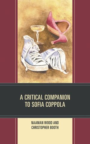 A Critical Companion to Sofia Coppola image number 0