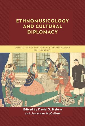 Ethnomusicology and Cultural Diplomacy image number 0