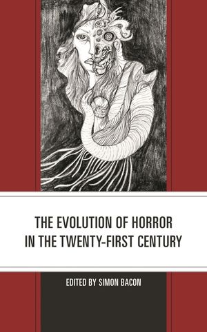 The Evolution of Horror in the Twenty-First Century image number 0