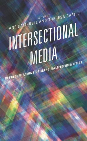 Intersectional Media: Representations of Marginalized Identities image number 0