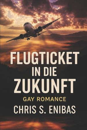 Flugticket in die Zukunft: Gay-Romance image number 0