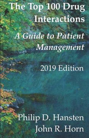 The Top 100 Drug Interactions: A Guide to Patient Management image number 0