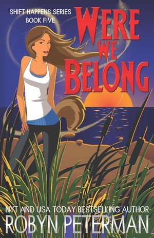 Were We Belong: Shift Happens Book Five image number 0
