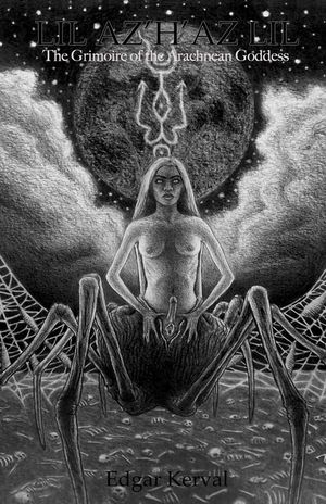 Lil Az H Az Lil: The Grimoire of the Arachnean Goddess image number 0