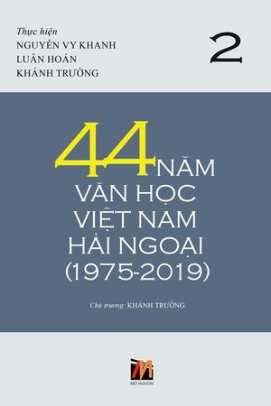 44 Năm Văn Học Việt Nam Hải Ngoại (1975-2019) - Tập 2 (soft cover) image number 0