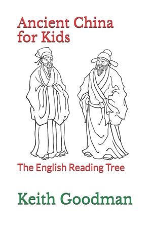 Ancient China for Kids: The English Reading Tree image number 0