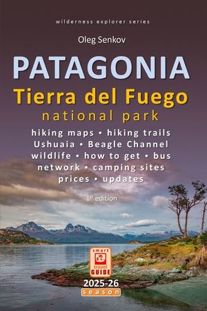 Patagonia, Tierra del Fuego: Smart Travel Guide for Nature Lovers, Hikers, Trekkers, Photographers image number 0