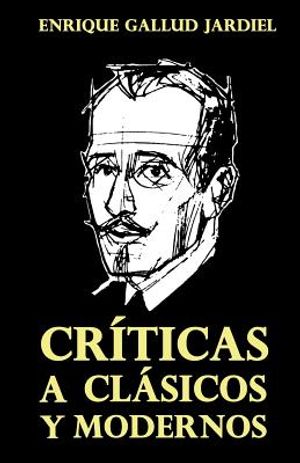Cr&iacute;ticas de cl&aacute;sicos y modernos image number 0