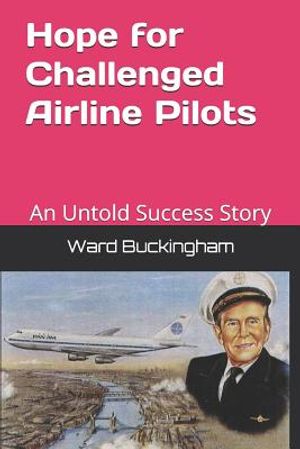 Hope for Challenged Airline Pilots: An Untold Success Story image number 0