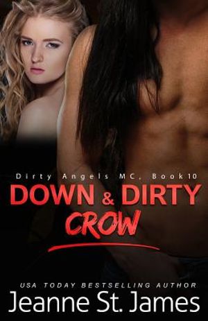 Down & Dirty: Crow image number 0