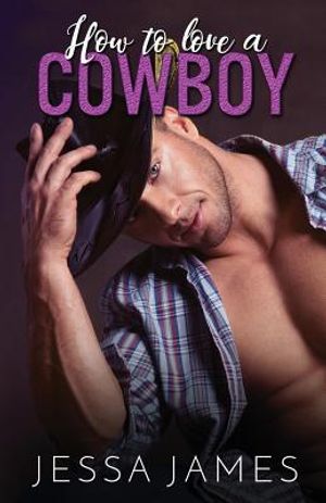 How to Love a Cowboy: Large Print image number 0