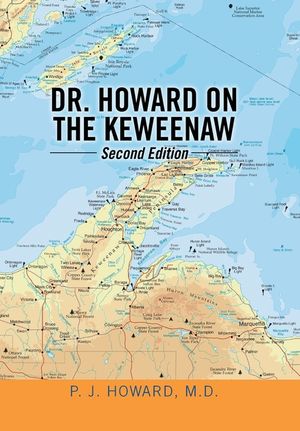 Dr. Howard on the Keweenaw: Second Edition image number 0