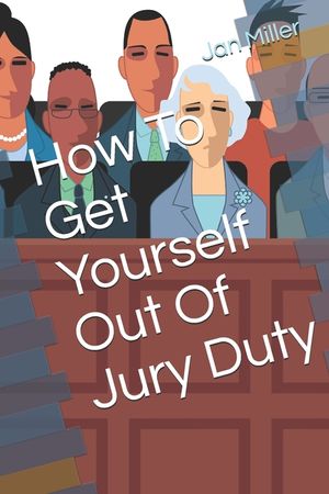 How To Get Yourself Out Of Jury Duty image number 0