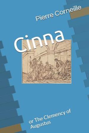 Cinna: Or the Clemency of Augustus image number 0