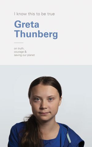 Greta Thunberg: On Truth, Courage, and Saving Our Planet image number 0