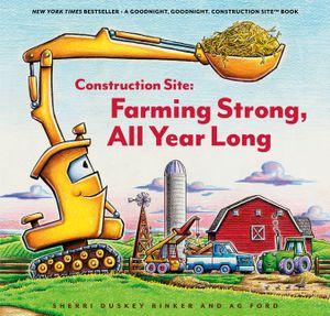 Construction Site: Farming Strong, All Year Long image number 0