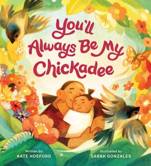You'll Always Be My Chickadee image number 0