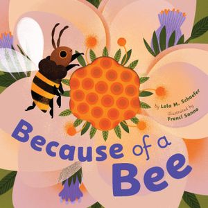 Because of a Bee image number 0