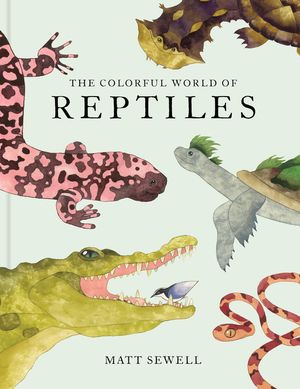 The Colorful World of Reptiles image number 0