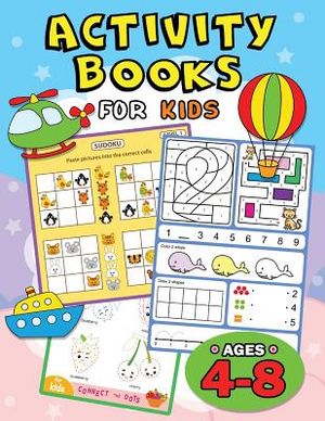Activity Books for Kids Ages 4-8: Easy and Fun Workbook for Boys and Girls image number 0