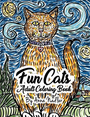 Fun Cats Adult Coloring Book: 24 unique and fun cat illustrations for you to color! image number 0