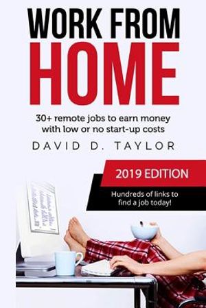 Work from Home: 30+ Remote Jobs to Earn Money with Low or No Start-Up Costs image number 0