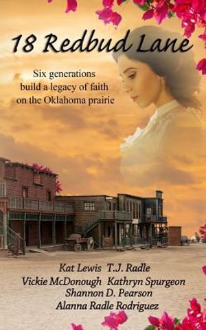 18 Redbud Lane: Six Generations Build a Legacy of Faith on the Oklahoma Prairie image number 0
