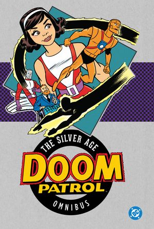 Doom Patrol: The Silver Age Omnibus (New Edition) image number 0