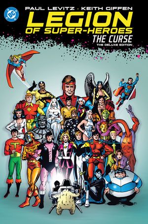 The Legion of Super-Heroes - The Curse Deluxe Edition (New Edition) image number 0