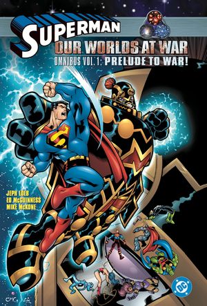 Superman: Our Worlds at War Omnibus Volume 1: Prelude to War! image number 0