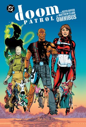 Doom Patrol by Keith Giffen and Matthew Clark Omnibus image number 0