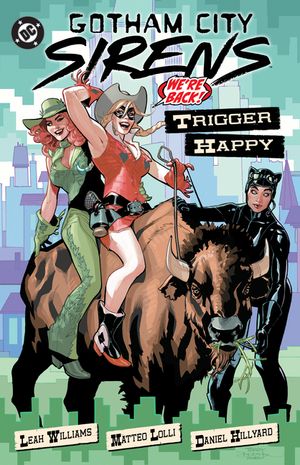 Gotham City Sirens: Trigger Happy image number 0