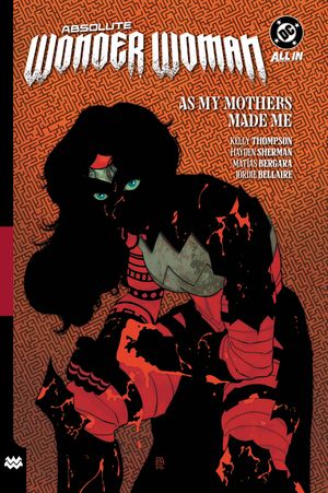 Absolute Wonder Woman Vol. 2: As My Mothers Made Me image number 0