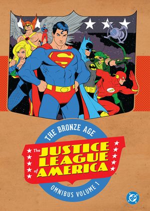 Justice League of America: The Bronze Age Omnibus Vol. 1 (New Edition) image number 0