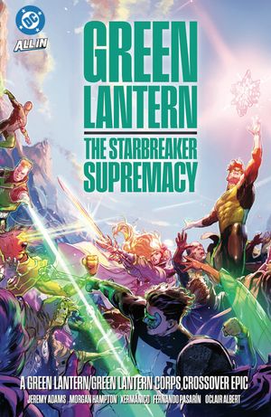 Green Lantern/Green Lantern Corps: The Starbreaker Supremacy image number 0