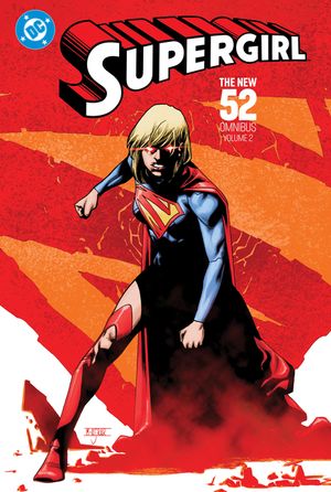 Supergirl: The New 52 Omnibus Vol. 2 image number 0