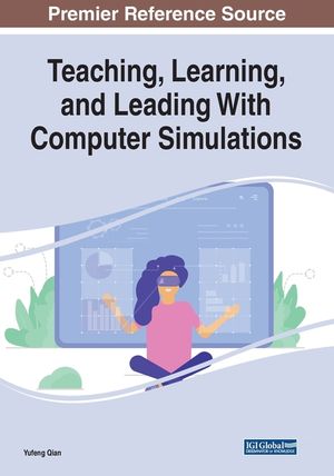 Teaching, Learning, and Leading With Computer Simulations image number 0