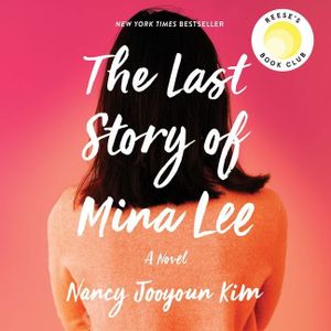 The Last Story of Mina Lee Lib/E image number 0