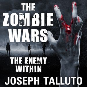The Zombie Wars Lib/E: The Enemy Within image number 0