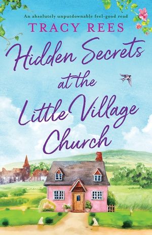 Hidden Secrets at the Little Village Church: An absolutely unputdownable feel-good read image number 0