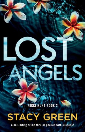 Lost Angels: A nail-biting crime thriller packed with suspense image number 0