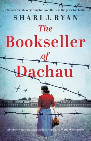The Bookseller of Dachau: Absolutely heartbreaking and totally gripping World War 2 fiction image number 0