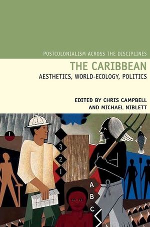 The Caribbean: Aesthetics, World-Ecology, Politics image number 0