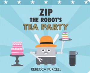 Zip the Robot's Tea Party image number 0