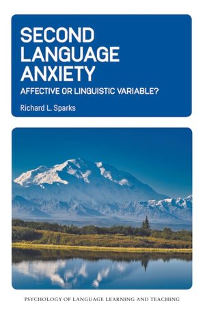 Second Language Anxiety: Affective or Linguistic Variable? image number 0
