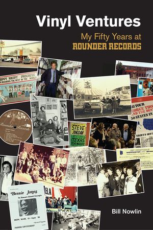 Vinyl Ventures: My Fifty Years at Rounder Records image number 0