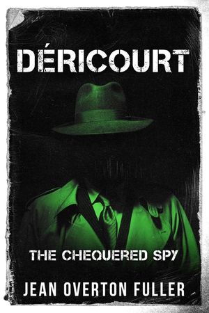 D&eacute;ricourt: The Chequered Spy image number 0