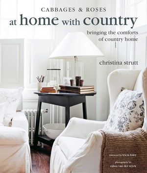 At Home with Country: Bringing the Comforts of Country Home image number 0
